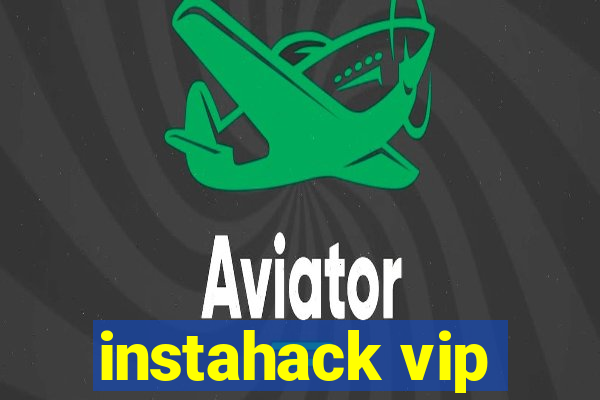 instahack vip